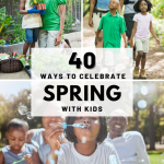 40 spring activities for families