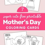 7 free printable mother's day coloring cards